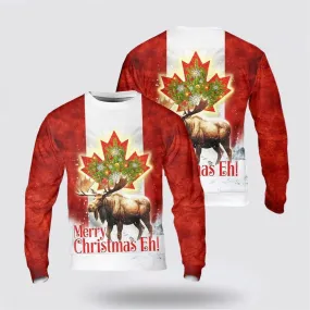 Canada Merry Christmas Eh Canada Moose Ugly Christmas Sweater, Farm Sweater, Christmas Gift, Best Winter Outfit Christmas